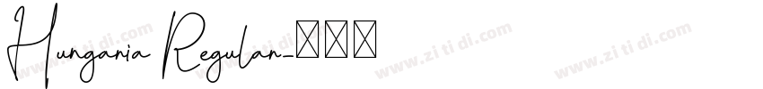 Hungaria Regular字体转换